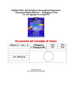 Istituto Stat. di Istruzione Secondaria Superiore “Giovanni Maria Sforza” – Palagiano (TA) con sede aggregata di Palagianello