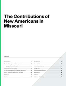 The Contributions of New Americans in Missouri CONTENTS