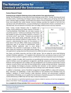 NCLE March/April 09 Newsletter  Feature Research Project Greenhouse gas mitigation: Reducing nitrous oxide emissions from agricultural land Spring! That refreshing time of year when the frozen landscape comes to life –