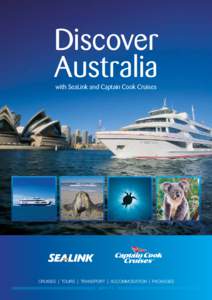 States and territories of Australia / Cruise ships / Kangaroo Island / Darling Harbour /  New South Wales / SeaLink Travel Group / MV Sydney / Sealink / Kangaroo / Port Jackson / Sydney / Geography of Sydney / Geography of New South Wales