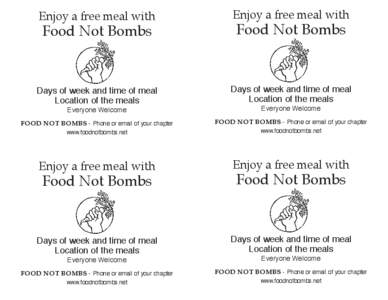 Enjoy a free meal with  Enjoy a free meal with Food Not Bombs