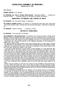 Westminster system / Honorifics / Sam Uskiw / Speaker of the House of Commons / The Honourable / Raise a question of privilege / Michael Hryhorczuk / Speaker / Edward Schreyer / Sociolinguistics / Politics / Government