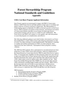 Forest Stewardship Program National Standards and Guidelines Appendix USDA Cost-Share Program Applicant Information State Forestry agencies are encouraged to engage with NRCS, Conservation Districts, USDA Forest Service 