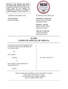 Pursuant to Ind. Appellate Rule 65(D), this Memorandum Decision shall not be regarded as precedent or cited before any court except for the purpose of establishing the defense of res judicata, collateral estoppel, or the