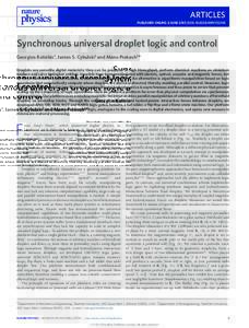 Synchronous universal droplet logic and control