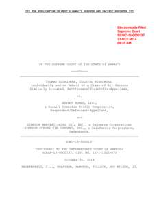 *** FOR PUBLICATION IN WEST’S HAWAII REPORTS AND PACIFIC REPORTER ***  Electronically Filed Supreme Court SCWC[removed]OCT-2014