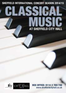 SHEFFIELD INTERNATIONAL CONCERT SEASONCLASSICAL MUSIC  AT SHEFFIELD CITY HALL