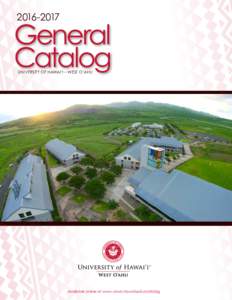 General Catalog University of Hawai‘i – West O‘ahu