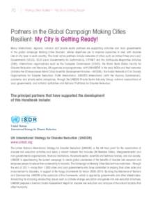 70  Making Cities Resilient – My City is Getting Ready! Partners in the Global Campaign Making Cities Resilient: My City is Getting Ready!