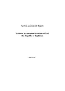 Global Assessment Report  National System of Official Statistics of the Republic of Tajikistan  March 2013