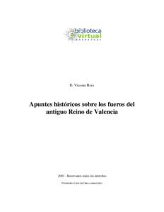 D. Vicente Boix  Apuntes históricos sobre los fueros del