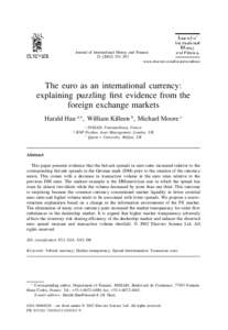 Journal of International Money and Finance[removed]–383 www.elsevier.com/locate/econbase The euro as an international currency: explaining puzzling first evidence from the