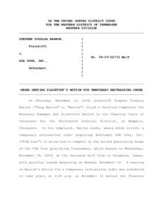 IN THE UNITED STATES DISTRICT COURT FOR THE WESTERN DISTRICT OF TENNESSEE WESTERN DIVISION _________________________________________________________________ STEPHEN DOUGLAS BARRON, Plaintiff,