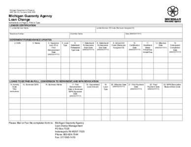 Reset Form Michigan Department of Treasury[removed]); Formerly MGA 1540 Michigan Guaranty Agency Loan Change