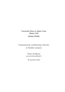 Université Pierre et Marie Curie Master IAD Module PDML Programmation mathématique Discrète et Modèles Linéaires