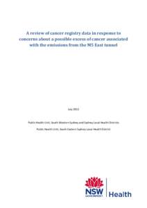 A review of cancer registry data in response to concerns about a possible excess of cancer associated with the emissions from the M5 East tunnel