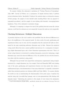 Clinton, Joshua D.  Online Appendix: Testing Theories of Lawmaking To examine whether the substantive conclusions of “Testing Theories of Lawmaking” (May 2007, Journal of Politics) are a consequence of sample selecti