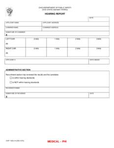 OHIO DEPARTMENT OF PUBLIC SAFETY OHIO STATE HIGHWAY PATROL HEARING REPORT DATE APPLICANT NAME