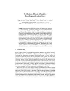 Verification of Context-Sensitive Knowledge and Action Bases Diego Calvanese1 , ˙Ismail ˙Ilkan Ceylan2 , Marco Montali1 , and Ario Santoso1 1  2