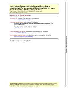 Agent-based computational model investigates muscle-specific responses to disuse-induced atrophy Kyle S. Martin, Silvia S. Blemker and Shayn M. Peirce J Appl Physiol 118:, 2015. First published 26 February 2015;