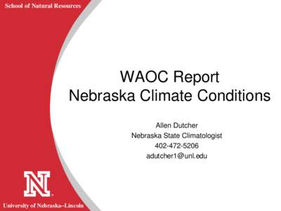 Geography of the United States / United States / Carol Hudkins / Tom Hansen / Association of Public and Land-Grant Universities / Nebraska / University of Nebraska system