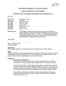 SP 4-20d Page 1 of 7 COLORADO COM M UNITY COLLEGE SYSTEM SYSTEM PRESIDENT’S PROCEDURE SATISFACTORY ACADEM IC PROGRESS FOR FINANCIAL AID SP 4-20d