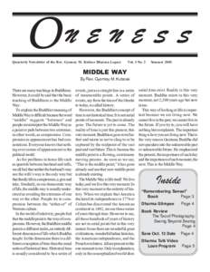 O  N E N E S S Quarterly Newsletter of the Rev. Gyomay M. Kubose Dharma Legacy