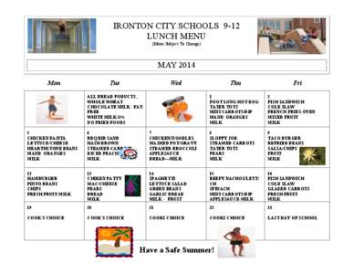 IRONTON CITY SCHOOLS 9-12 LUNCH MENU (Menu Subject To Change) MAY 2014 Mon