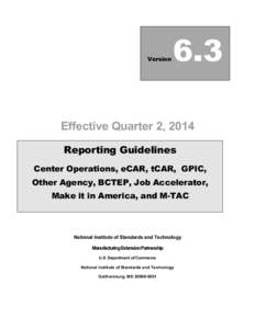 Version  6.3 Effective Quarter 2, 2014 Reporting Guidelines