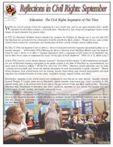 Reflections in Civil Rights: September Douglas F. Gansler, Maryland Attorney General  Education: The Civil Rights Imperative of Our Time