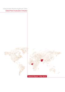 Independent Monitoring Board of the Global Polio Eradication Initiative Seventh Report – May 2013  This close...