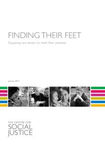 FINDING THEIR FEET Equipping care leavers to reach their potential January 2015  contents