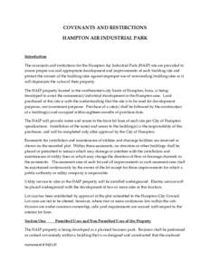 COVENANTS AND RESTIRCTIONS HAMPTON AIR INDUSTRIAL PARK Introduction The covenants and restrictions for the Hampton Air Industrial Park (HAIP) site are provided to insure proper use and appropriate development and improve