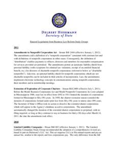 Enacted Legislation from Business Law Reform Study Groups 2011 Amendments to Nonprofit Corporation Act – Senate Bill[removed]effective January 1, [removed]The amendments add a definition of a “nonprofit corporation” co