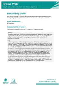Responding: Stolen Drama 2007: Sample student assessment and responses