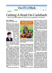 [removed]Getting A Read On Carlebach Author of new book suggests it’s still too early to gaugerabbi’s true influence.  Ari L Goldman