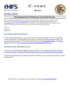 Patient Protection and Affordable Care Act / Medicaid / Politics / United States / Illinois Department of Healthcare and Family Services / Julie Hamos / 111th United States Congress