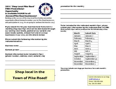 2014 “Shop Local Pike Road” FREE Promotional Opportunity is available AGAIN to all licensed Pike Road businesses! Building on the success of the shop local flyer holiday promotion