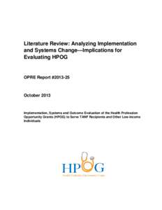 Literature Review: Analyzing Implementation and Systems Change—Implications for Evaluating HPOG OPRE Report #[removed]