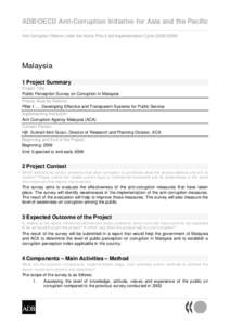 ADB/OECD Anti-Corruption Initiative for Asia and the Pacific Anti Corruption Reform under the Action Plan’s 3rd Implementation Cycle[removed]Malaysia 1 Project Summary Project Title: