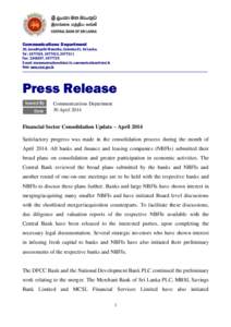 Communications Department 30, Janadhipathi Mawatha, Colombo 01, Sri Lanka. Tel : [removed], [removed], [removed]Fax: [removed], [removed]E-mail: [removed], [removed] Web: www.cbsl.gov.lk