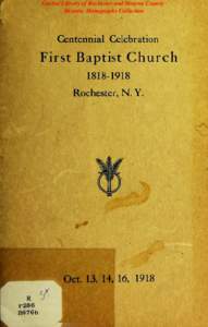 Central Library of Rochester and Monroe County · Historic Monographs Collection Centennial Celebration  First Baptist Church