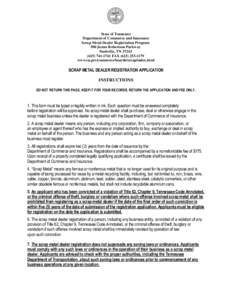 State of Tennessee Department of Commerce and Insurance Scrap Metal Dealer Registration Program 500 James Robertson Parkway Nashville, TN[removed]1741 FAX[removed]