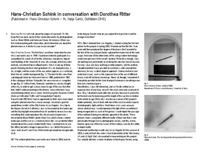 Hans-Christian Schink in conversation with Dorothea Ritter (Published in: Hans-Christian Schink – 1h, Hatje Cantz, OstfildernDorothea Ritter: Let’s talk about the origins of your work 1h. We