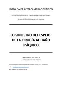 JORNADA DE INTERCAMBIO CIENTÍFICO ASOCIACIÓN ARGENTINA DE PSICODIAGNÓSTICO DE RORSCHACH Y LA ASOCIACIÓN DE RORSCHACH DE ROSARIO  _______________________