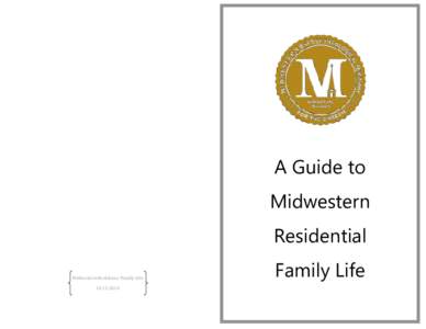 A Guide to Midwestern Residential Midwestern Residence Family Life