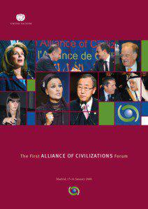 U n i t e d Nat io n s  The First Alliance of Civilizations Forum