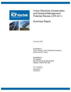 Yukon Electricity Conservation and Demand Management Potential Review (CPR[removed]Summary Report  9 January 2012