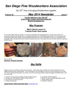 San Diego Fine Woodworkers Association Our 33rd Year of bringing Woodworkers together May 2014 Newsletter  Volume 33