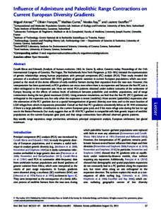 Influence of Admixture and Paleolithic Range Contractions on Current European Diversity Gradients Miguel Arenas,*,1,2 Olivier Franc¸ois,3,4 Mathias Currat,5 Nicolas Ray,6,7 and Laurent Excoffier1,2 1  Computational and 